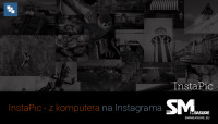InstaPic, dodawanie zdjęć z komputera na Instagram.